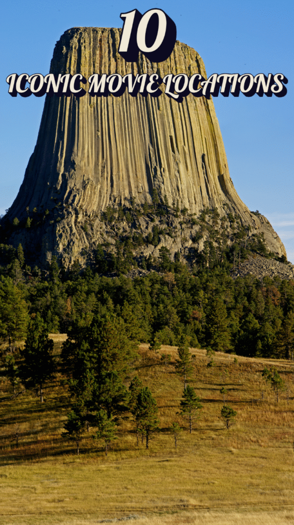 6. Devil’s Tower – Wyoming