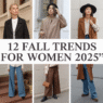 12 FALL TRENDS FOR WOMEN 2025