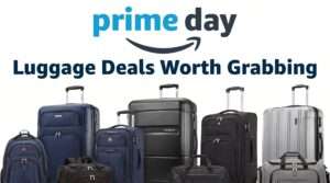 Prime Day Luggage Deals Worth Grabbing